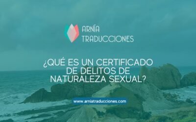 ¿Qué es un certificado de delitos de naturaleza sexual?